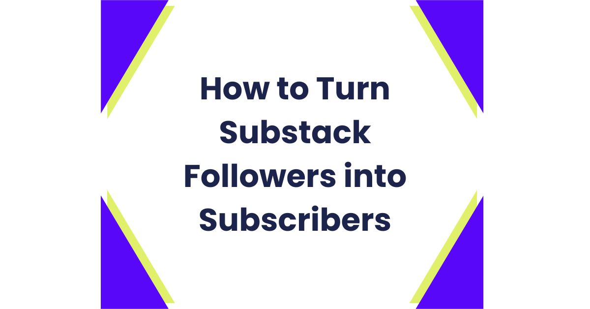 How_to_Turn_Substack_Followers_into_Subscribers_Thumbnail_Wordpress