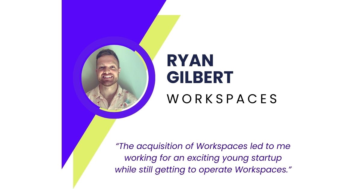 Workspaces_Ryan_Gilbert_Thumbnail