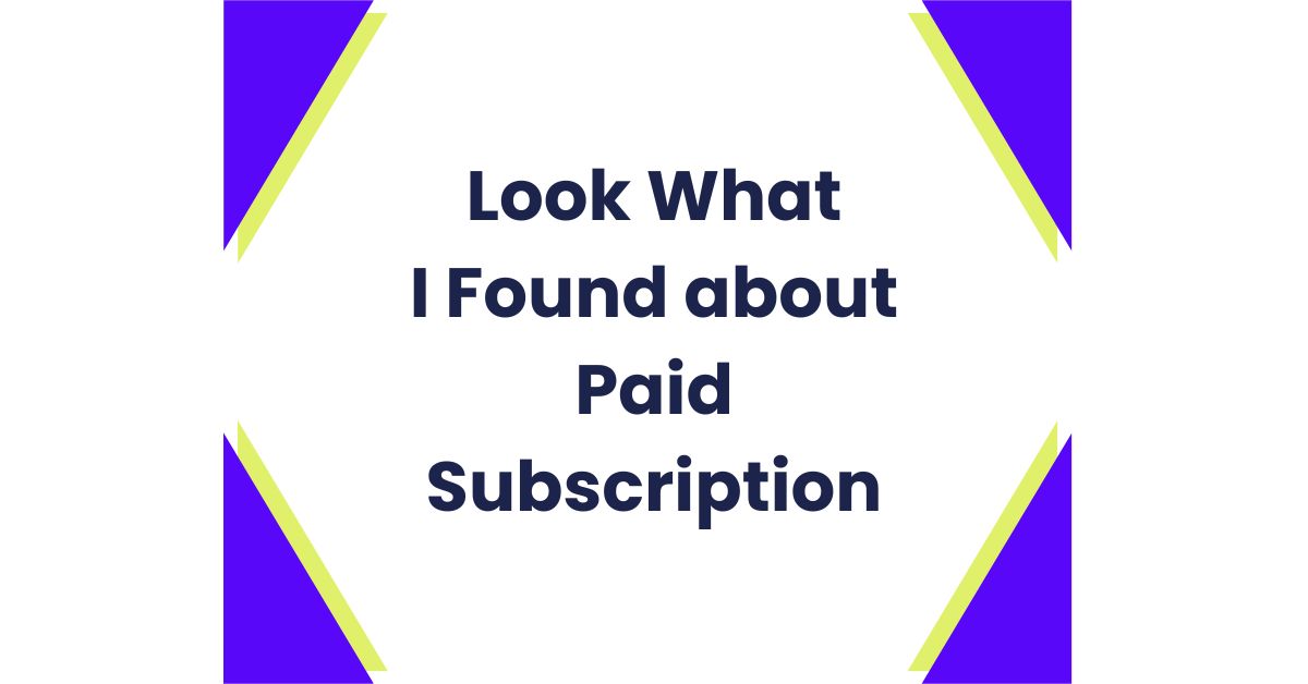 Look_What_I_Found_about_Paid_Subscription_Thumbnail_Wordpress