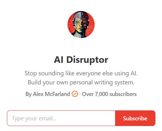 Alex_McFarland_AI_Disruptor_Newsletter_Landing_Page