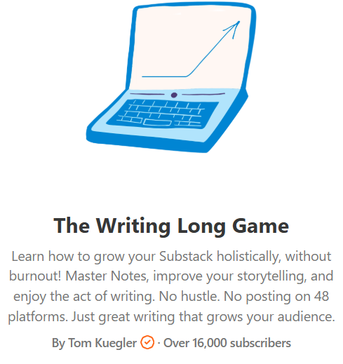 Tom_Kuegler_The_Writing_Long_Game_Newsletter_Landing_Page